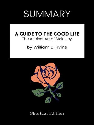 cover image of SUMMARY--A Guide to the Good Life